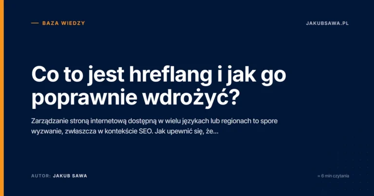 Co to jest hreflang i jak go poprawnie wdrożyć?